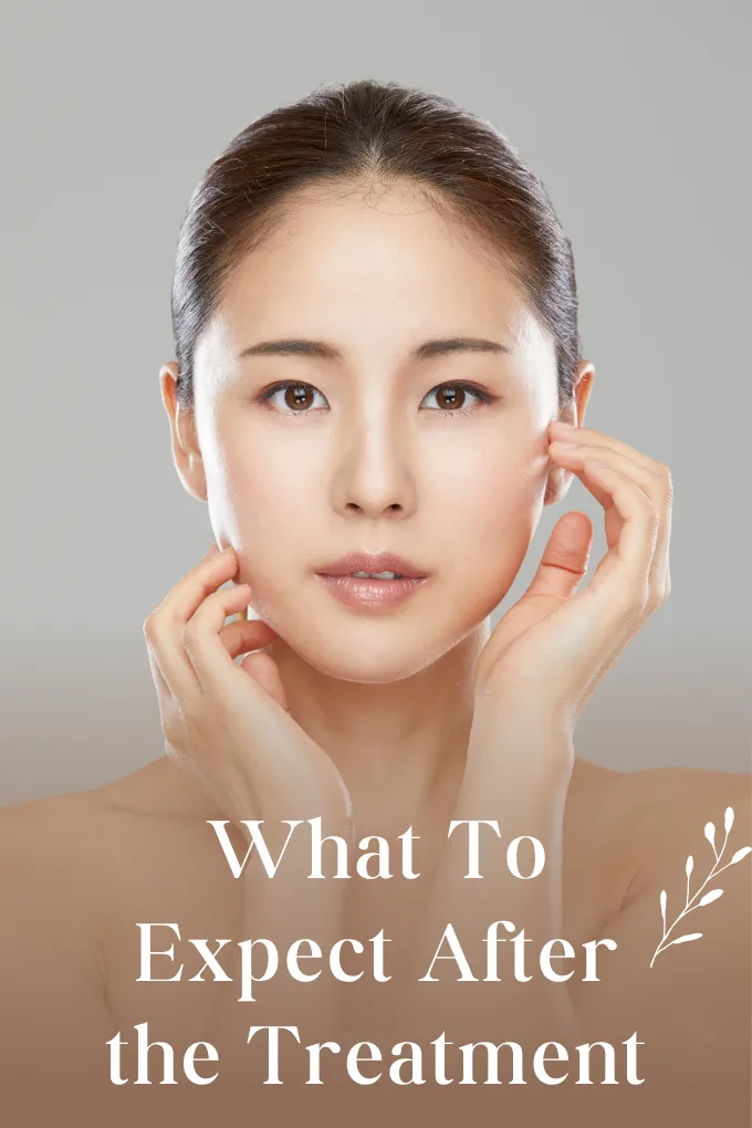 What To Expect After the Treatment