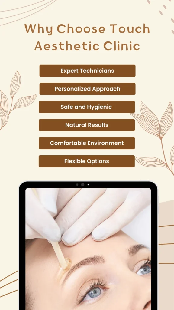 Why Choose Touch Aesthetic Clinic (1)